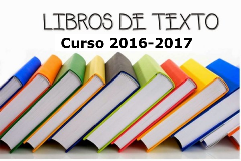 LIBROS DE TEXTO DE ESO, BACHILLERATO Y FORMACIÓN PROFESIONAL 2016-2017.