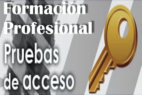 PRUEBAS DE ACCESO A CICLOS FORMATIVOS DE FORMACIÓN PROFESIONAL